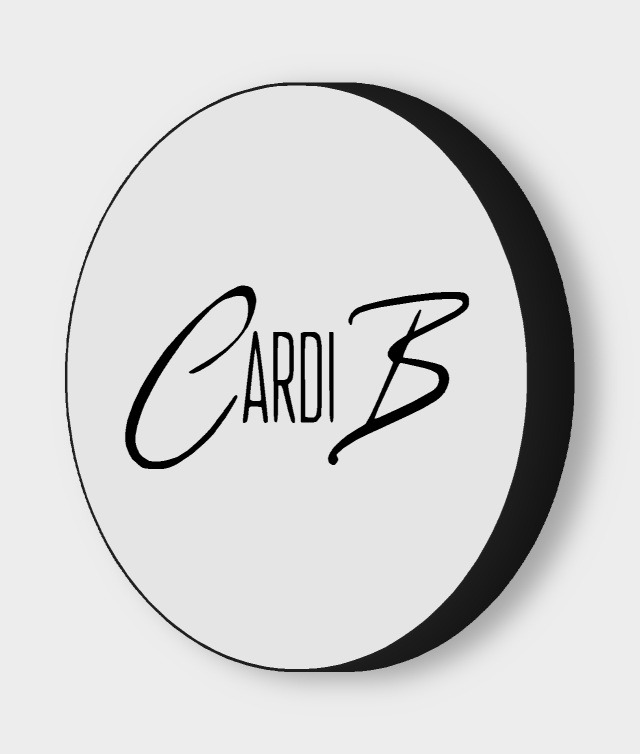 Cardi B LED-Leuchtschild ausgeschaltet