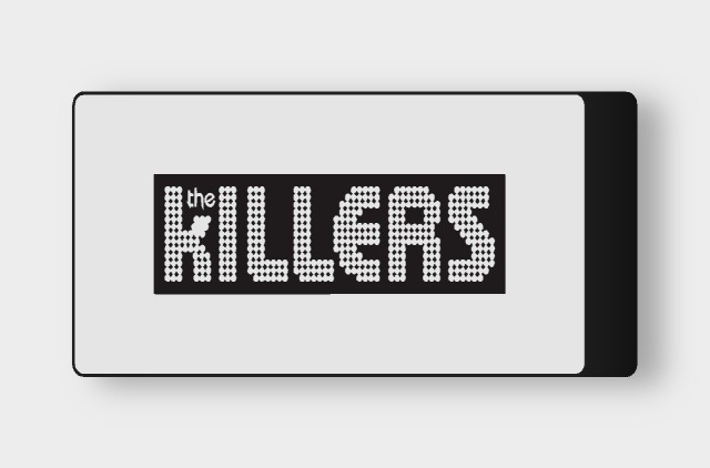 The Killers LED-Leuchtschild ausgeschaltet